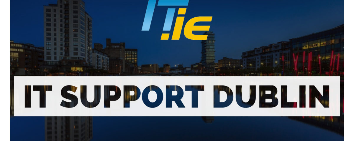 IT Support Dublin